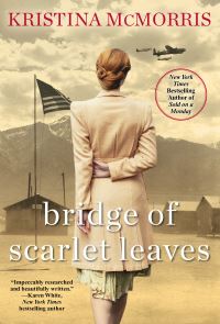 Book Cover for Bridge of Scarlet Leaves by Kristina McMorris