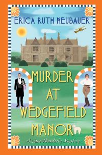 Book Cover for Murder at Wedgefield Manor by Erica Ruth Neubauer