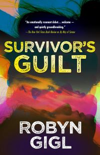 Book Cover for Survivor's Guilt by Robyn Gigl