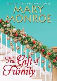 Book Cover for The Gift of Family by Mary Monroe