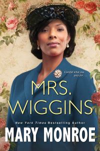 Book Cover for Mrs. Wiggins by Mary Monroe