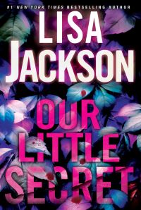 Book Cover for Our Little Secret by Lisa Jackson