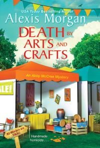 Book Cover for Death by Arts and Crafts by Alexis Morgan