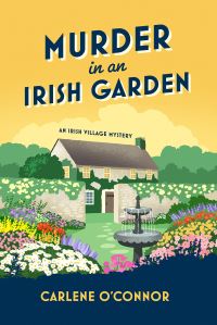 Book Cover for Murder in an Irish Garden by Carlene OConnor
