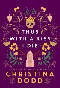 Book Cover for Thus With a Kiss I Die by Christina Dodd