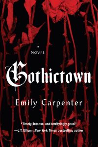 Book Cover for Gothictown by Emily Carpenter