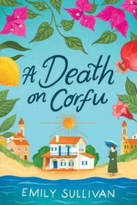 Book Cover for Death on Corfu, A by Emily Sullivan