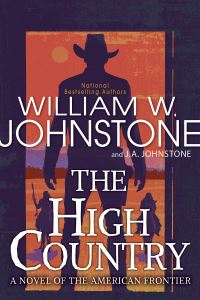 Book Cover for High Country, The by William W Johnstone, JA Johnstone