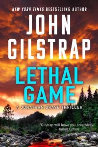 Book Cover for Lethal Game by John Gilstrap