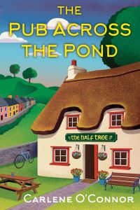 Book Cover for Pub Across the Pond, The by Carlene OConnor