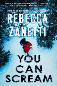 Book Cover for You Can Scream by Rebecca Zanetti