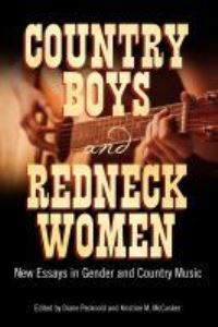 Book Cover for Country Boys and Redneck Women by Diane Pecknold, Kristine M McCusker