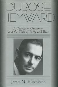 Book Cover for DuBose Heyward by James M Hutchisson