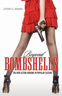 Book Cover for Beyond Bombshells by Jeffrey A Brown