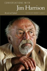 Book Cover for Conversations With Jim Harrison, Revised and Updated by Robert DeMott