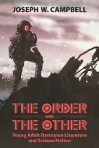 Book Cover for The Order and the Other by Joseph W Campbell