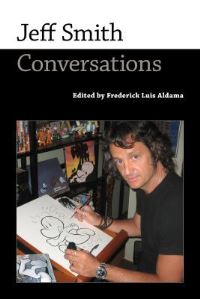 Book Cover for Jeff Smith by Jeff Smith, Frederick Luis Aldama