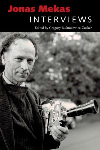Book Cover for Jonas Mekas by Jonas Mekas, Gregory R SmulewiczZucker