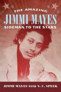 Book Cover for The Amazing Jimmi Mayes by Jimmi Mayes, Vickie Cleverley Speek
