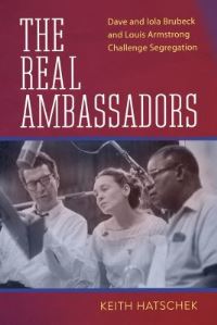 Book Cover for The Real Ambassadors by Keith Hatschek