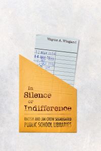 Book Cover for In Silence or Indifference by Wayne A Wiegand