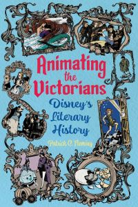 Book Cover for Animating the Victorians by Patrick C Fleming