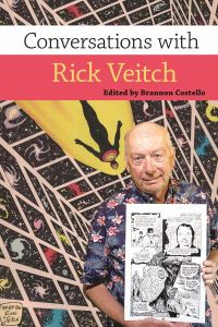 Book Cover for Conversations With Rick Veitch by Brannon Costello