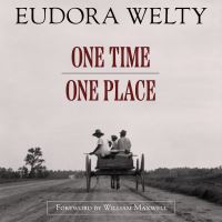 Book Cover for One Time, One Place by Eudora Welty