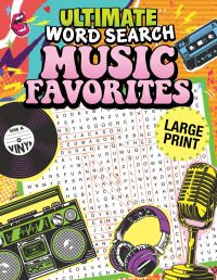 Book Cover for Ultimate Word Search Music Favorites by Editors of Fox Chapel Publishing
