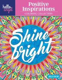 Book Cover for Hello Angel Positive Inspirations Coloring Collection by Angelea Van Dam