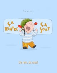Book Cover for Ça Rentre, Ça Sort ! Da Rein, Da Raus! by Philipp Winterberg