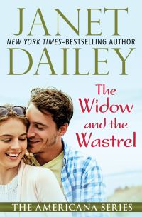 Book Cover for The Widow and the Wastrel by Janet Dailey