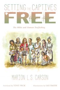 Book Cover for Setting the Captives Free by Marion L S Carson