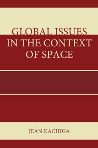 Book Cover for Global Issues in the Context of Space by Jean Kachiga