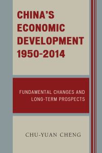 Book Cover for China's Economic Development, 1950-2012 by Zhuyuan Zheng