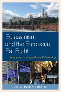 Book Cover for Eurasianism and the European Far Right by Marlène Laruelle