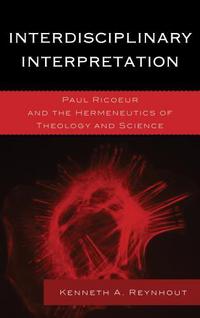 Book Cover for Interdisciplinary Interpretation by Kenneth A Reynhout