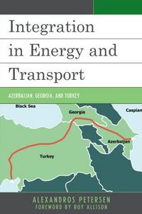 Book Cover for Integration in Energy and Transport by Alexandros Petersen, Roy Allison