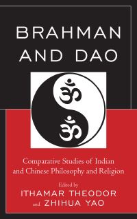 Book Cover for Brahman and Dao by Ithamar Theodor, Zhihua Yao