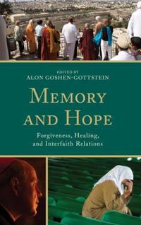 Book Cover for Memory and Hope by Alon GoshenGottstein