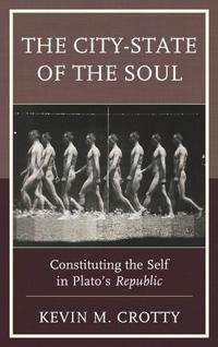Book Cover for The City-State of the Soul by Kevin Crotty
