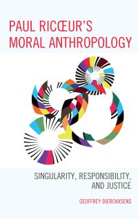 Book Cover for Paul Ricoeur's Moral Anthropology by Geoffrey Dierckxsens