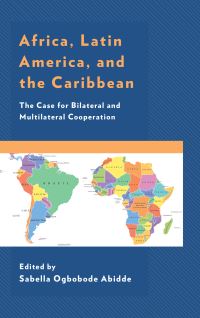 Book Cover for Africa, Latin America, and the Caribbean by Sabella Ogbobode Abidde