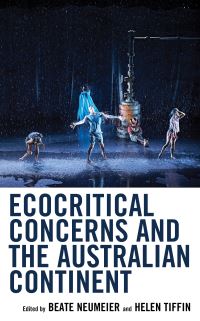Book Cover for Ecocritical Concerns and the Australian Continent by Beate Neumeier, Helen Tiffin, Dany Adone, Katrin Althans, Eva Bischoff, CA Cranston, Melanie Brück, Norbert Finzsch, Ken Gelder