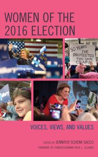 Book Cover for Women of the 2016 Election by Jennifer Schenk Sacco