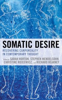 Book Cover for Somatic Desire by Sarah Horton