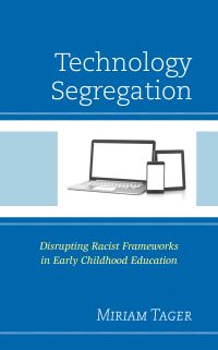 Book Cover for Technology Segregation by Miriam B Tager