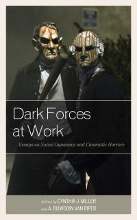 Book Cover for Dark Forces at Work by Cynthia J Miller, A Bowdoin Van Riper