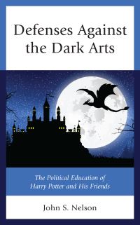 Book Cover for Defenses Against the Dark Arts by John S Nelson