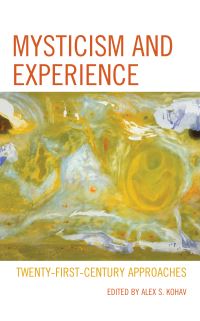Book Cover for Mysticism and Experience by Alex S Kohav
